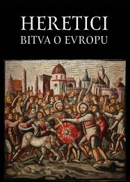 Heretici: Bitva o Evropu - obrázek