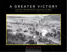 Greater Victory: South Mountain, September 14, 1862, A - obrázek